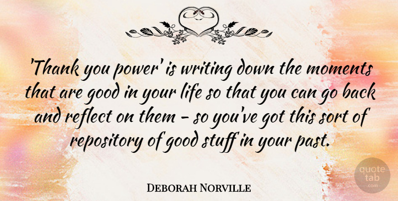 Deborah Norville Quote About Thank You, Gratitude, Writing: Thank You Power Is Writing...