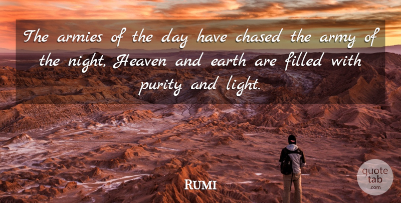 Rumi Quote About Army, Night, Light: The Armies Of The Day...