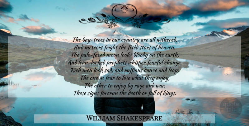 William Shakespeare Quote About Country, Stars, Kings: The Bay Trees In Our...