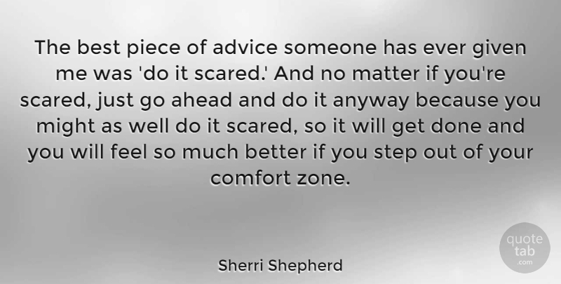 Sherri Shepherd Quote About Fun, Women, Advice: The Best Piece Of Advice...