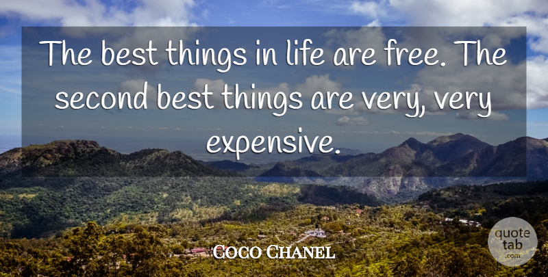 Coco Chanel Quote About Things In Life, Second Best, Cool Status: The Best Things In Life...