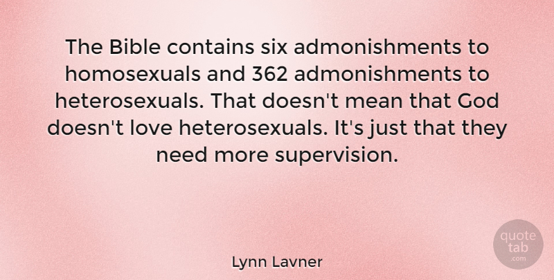 Lynn Lavner Quote About Contains, God, Love, Mean, Six: The Bible Contains Six Admonishments...