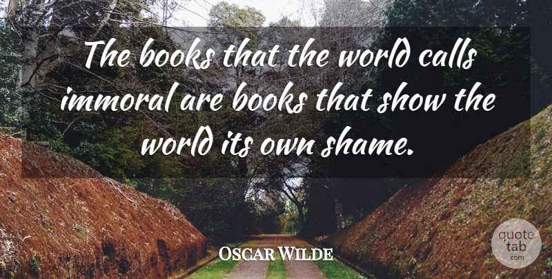 Oscar Wilde Quote About Inspirational, Book, Anger: The Books That The World...