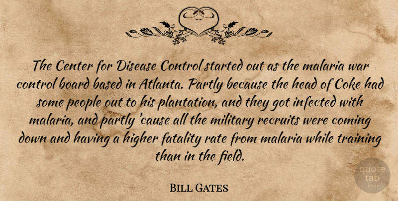 Bill Gates Quote About Military, War, Atlanta: The Center For Disease Control...