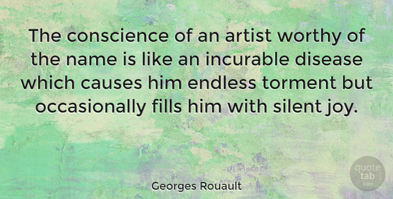 Georges Rouault Quote About Artist, Names, Joy: The Conscience Of An Artist...