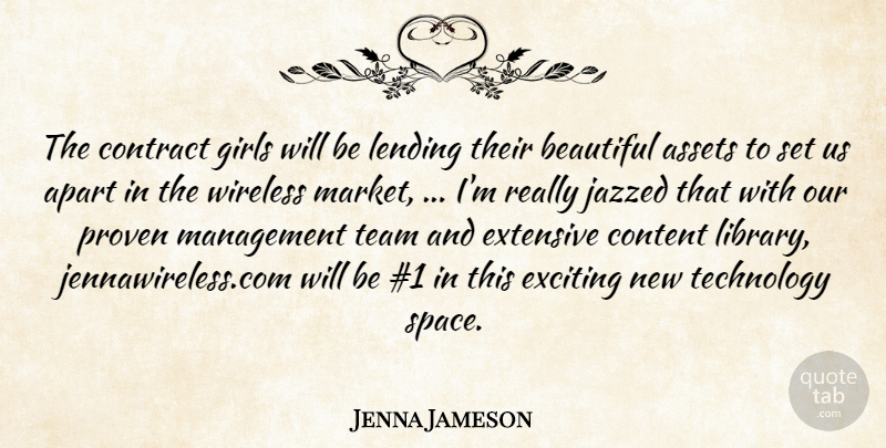 Jenna Jameson Quote About Apart, Assets, Beautiful, Content, Contract: The Contract Girls Will Be...