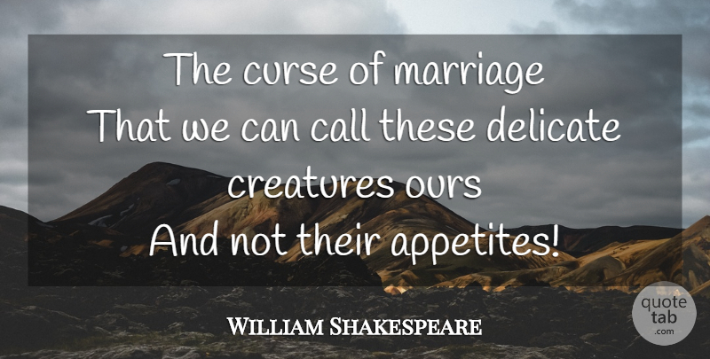 William Shakespeare Quote About Marriage, Vapor, Adultery: The Curse Of Marriage That...
