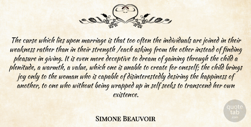 Simone de Beauvoir Quote About Dream, Children, War: The Curse Which Lies Upon...