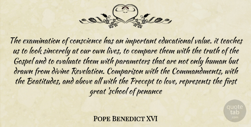 Pope Benedict XVI Quote About Educational, School, Important: The Examination Of Conscience Has...