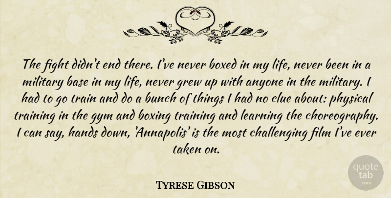 Tyrese Gibson Quote About Anyone, Base, Boxed, Boxing, Bunch: The Fight Didnt End There...