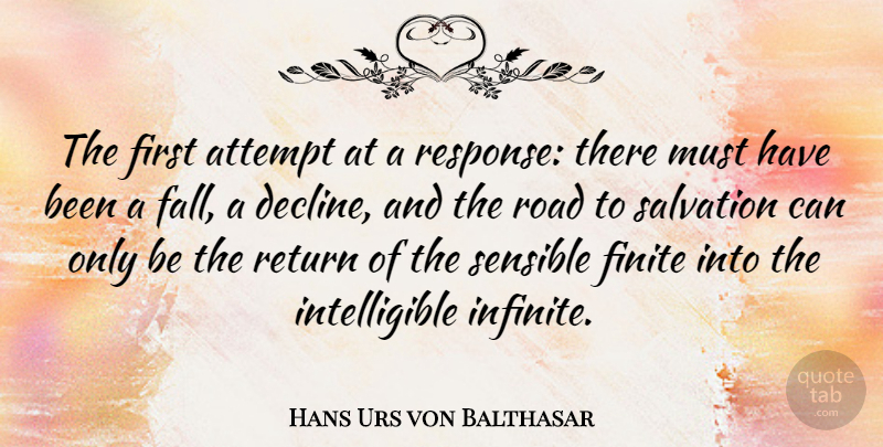 Hans Urs von Balthasar Quote About Fall, Aggravation, Firsts: The First Attempt At A...