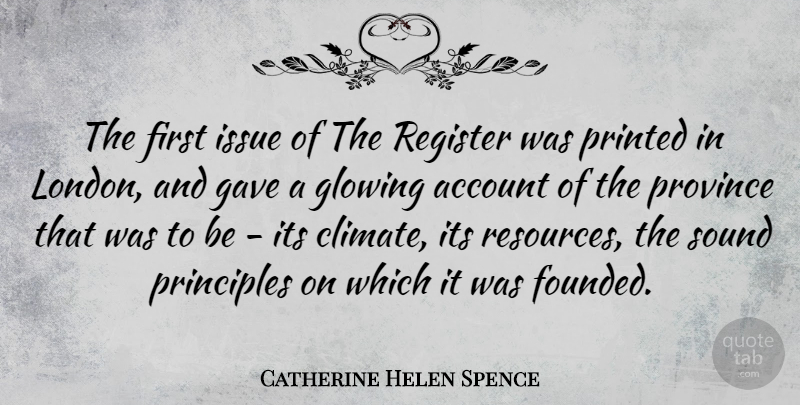 Catherine Helen Spence Quote About Glowing, Issues, Sound: The First Issue Of The...