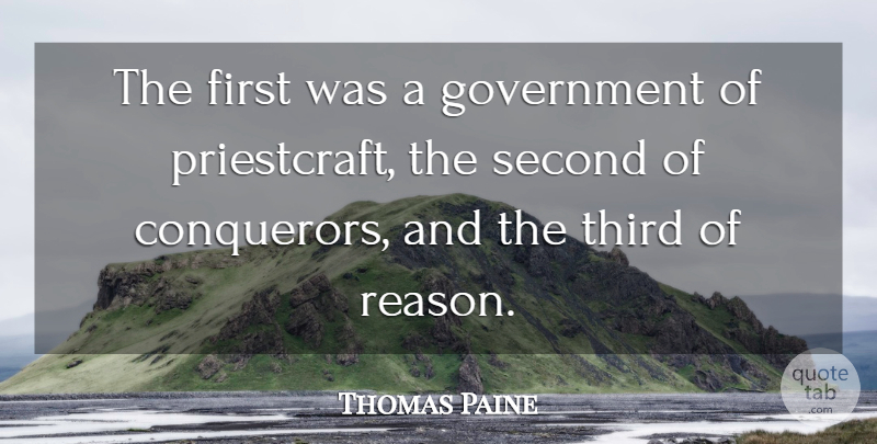 Thomas Paine Quote About Government, Religion, Firsts: The First Was A Government...