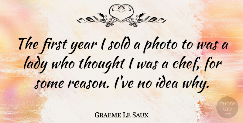 Graeme Le Saux Quote About English Athlete, Lady, Photo, Sold: The First Year I Sold...