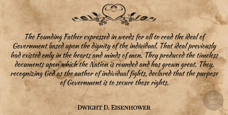 Dwight D. Eisenhower Quote About Father, Heart, Fighting: The Founding Father Expressed In...