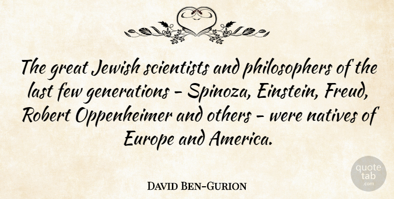 David Ben-Gurion Quote About Europe, America, Lasts: The Great Jewish Scientists And...