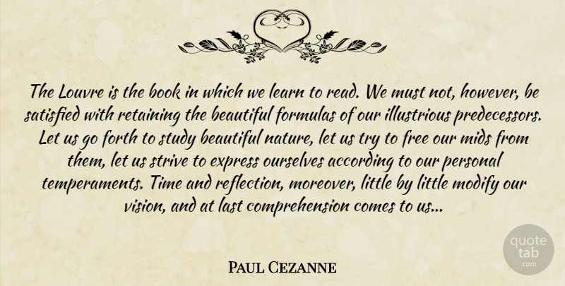 Paul Cezanne Quote About Beautiful, Art, Book: The Louvre Is The Book...