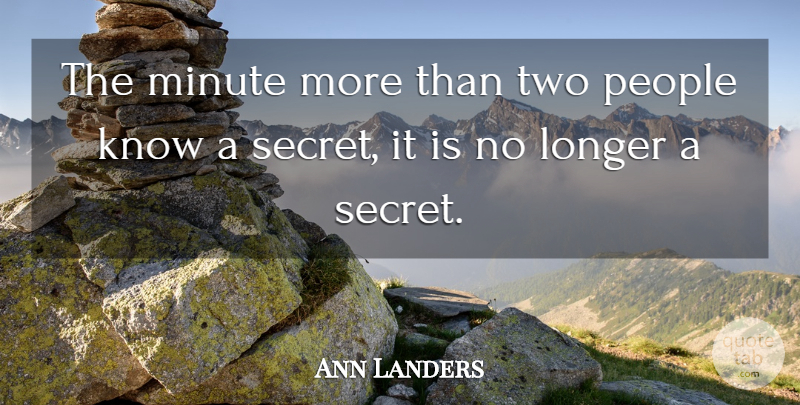Ann Landers Quote About Love, Two, People: The Minute More Than Two...