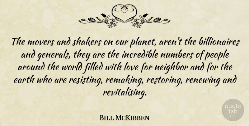 Bill McKibben Quote About Numbers, People, World: The Movers And Shakers On...