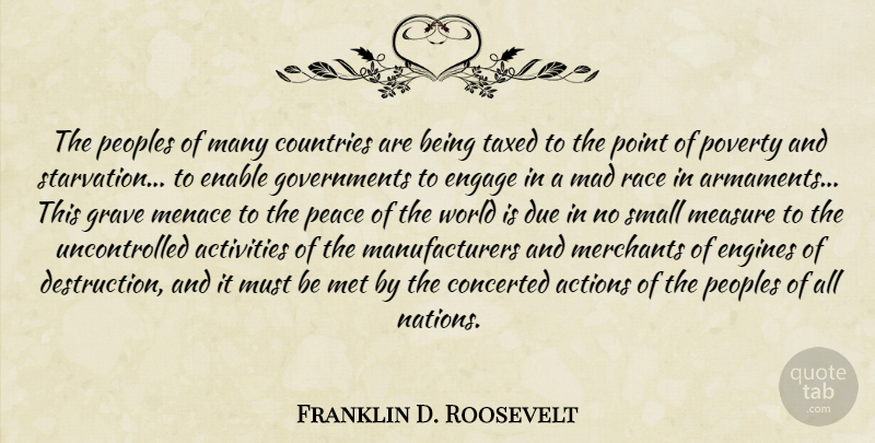 Franklin D. Roosevelt Quote About Country, Race, Government: The Peoples Of Many Countries...