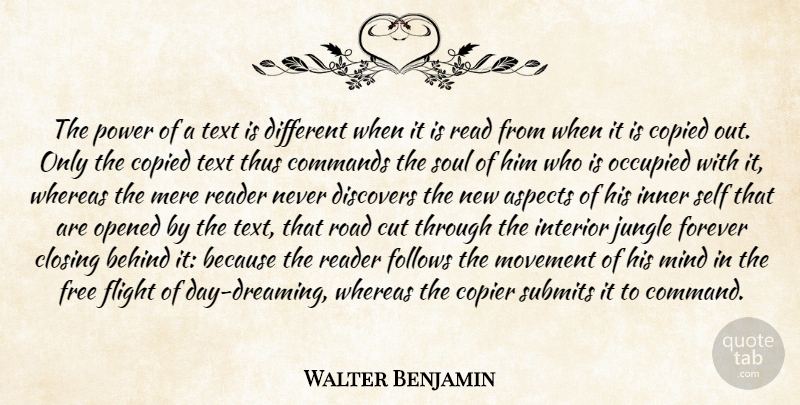 Walter Benjamin Quote About Dream, Cutting, Self: The Power Of A Text...