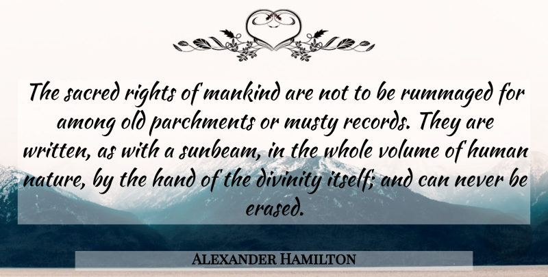 Alexander Hamilton Quote About Power, Hands, Rights: The Sacred Rights Of Mankind...