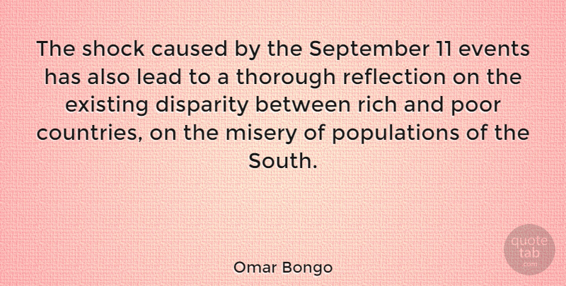 Omar Bongo Quote About Country, Reflection, September 11: The Shock Caused By The...