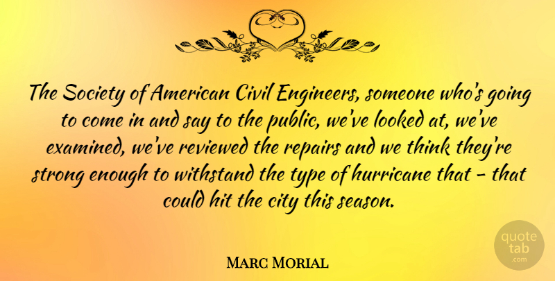 Marc Morial Quote About Civil, Hit, Hurricane, Looked, Reviewed: The Society Of American Civil...