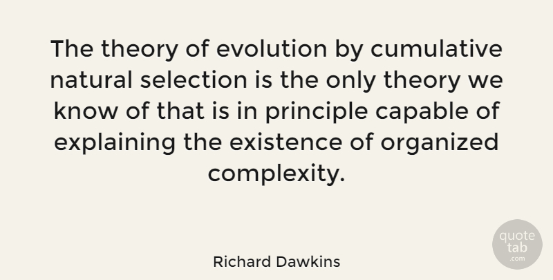 Richard Dawkins Quote About Health, Theory Of Evolution, Inspire: The Theory Of Evolution By...