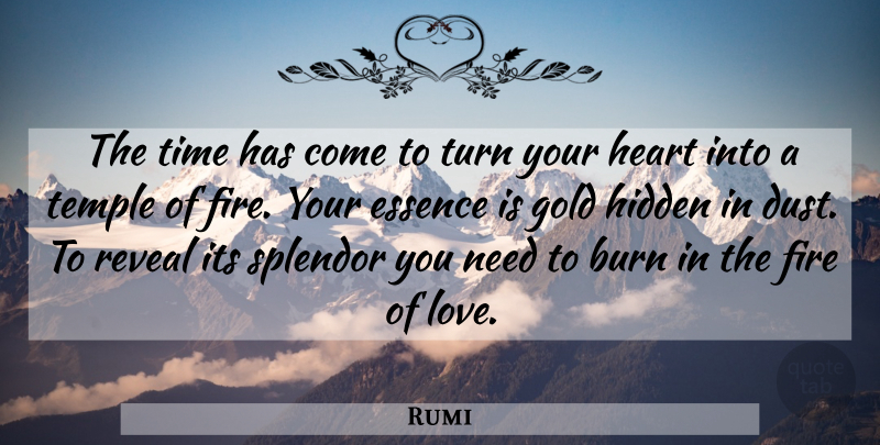 Rumi Quote About Love, Heart, Dust: The Time Has Come To...