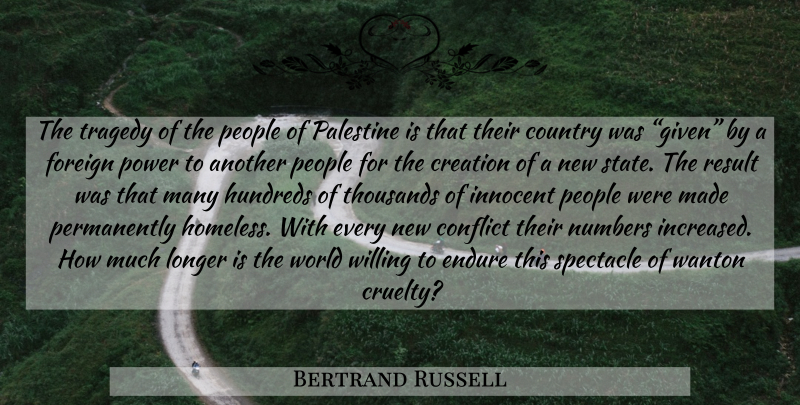 Bertrand Russell Quote About Country, Numbers, People: The Tragedy Of The People...