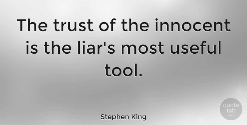 About trust and quotes liars Quotes about