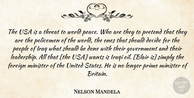 Nelson Mandela Quote About Government, Usa, Oil: The Usa Is A Threat...