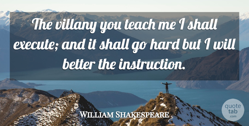 William Shakespeare Quote About Venice, Shylock, Instruction: The Villany You Teach Me...