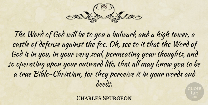 Charles Spurgeon Quote About Christian, Soul, Towers: The Word Of God Will...