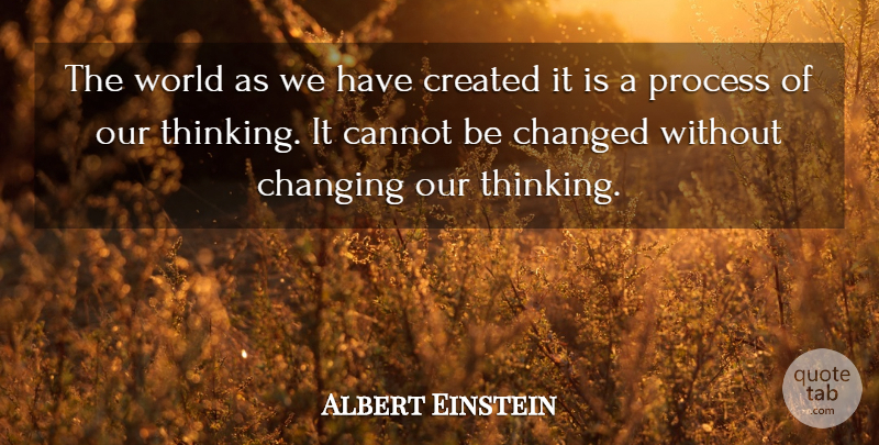 Albert Einstein Quote About Inspirational, Change, Powerful: The World As We Have...