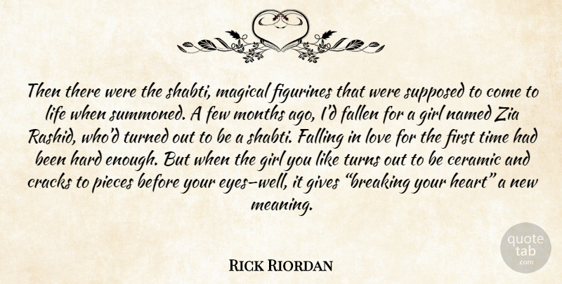 Rick Riordan Quote About Girl, Falling In Love, Heart: Then There Were The Shabti...