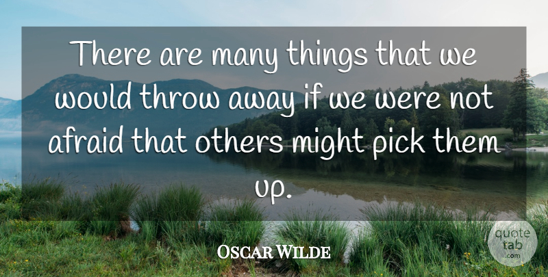 Oscar Wilde Quote About Funny, Wisdom, Greed: There Are Many Things That...