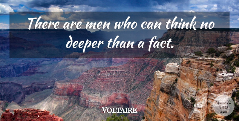 Voltaire Quote About Funny, Men, Thinking: There Are Men Who Can...
