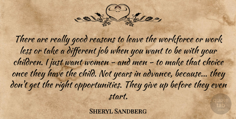 Sheryl Sandberg Quote About Jobs, Children, Giving Up: There Are Really Good Reasons...
