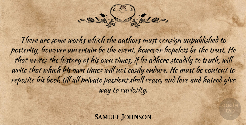 Samuel Johnson Quote About Book, Passion, Writing: There Are Some Works Which...