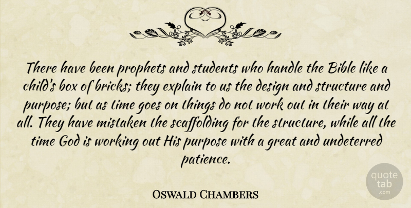 Oswald Chambers Quote About Children, Work Out, Design: There Have Been Prophets And...