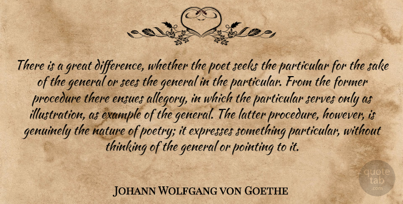 Johann Wolfgang von Goethe Quote About Thinking, Illustration, Differences: There Is A Great Difference...