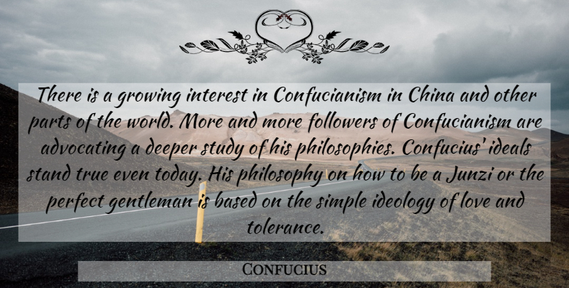 Confucius Quote About Philosophy, Simple, Perfect: There Is A Growing Interest...