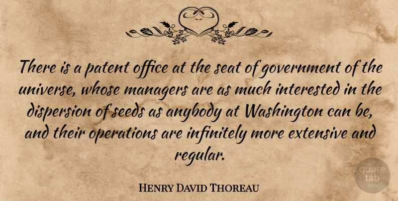 Henry David Thoreau Quote About Government, Office, Patents: There Is A Patent Office...