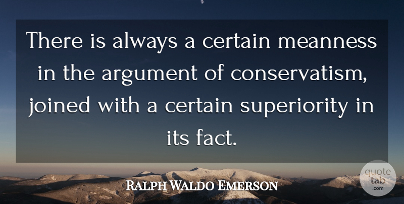 Ralph Waldo Emerson Quote About Facts, Argument, Certain: There Is Always A Certain...