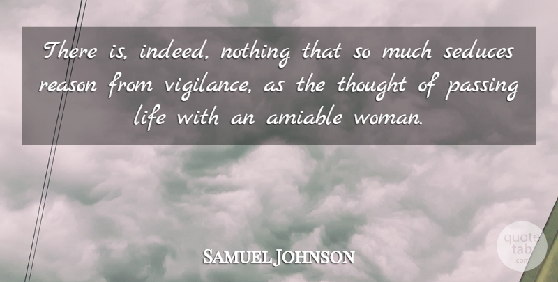 Samuel Johnson Quote About Marriage, Reason, Passing: There Is Indeed Nothing That...