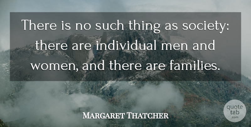 Margaret Thatcher Quote About Women, Rights, Coal Miners: There Is No Such Thing...