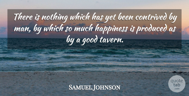 Samuel Johnson Quote About Happiness, Beer, Men: There Is Nothing Which Has...