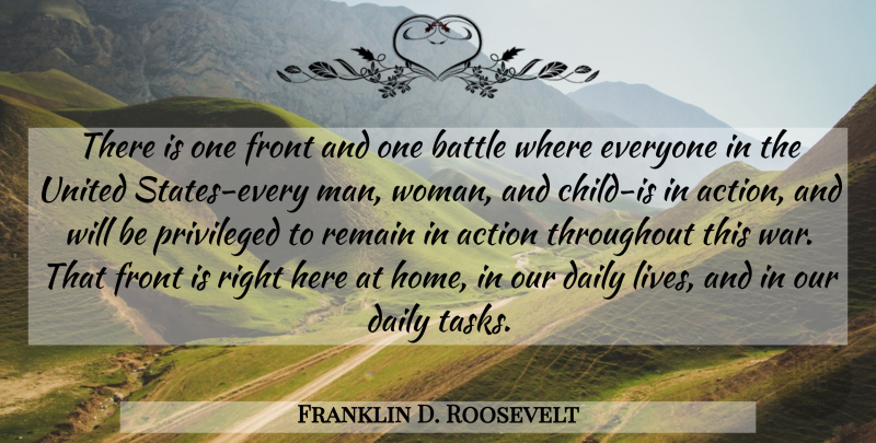 Franklin D. Roosevelt Quote About Children, War, Home: There Is One Front And...